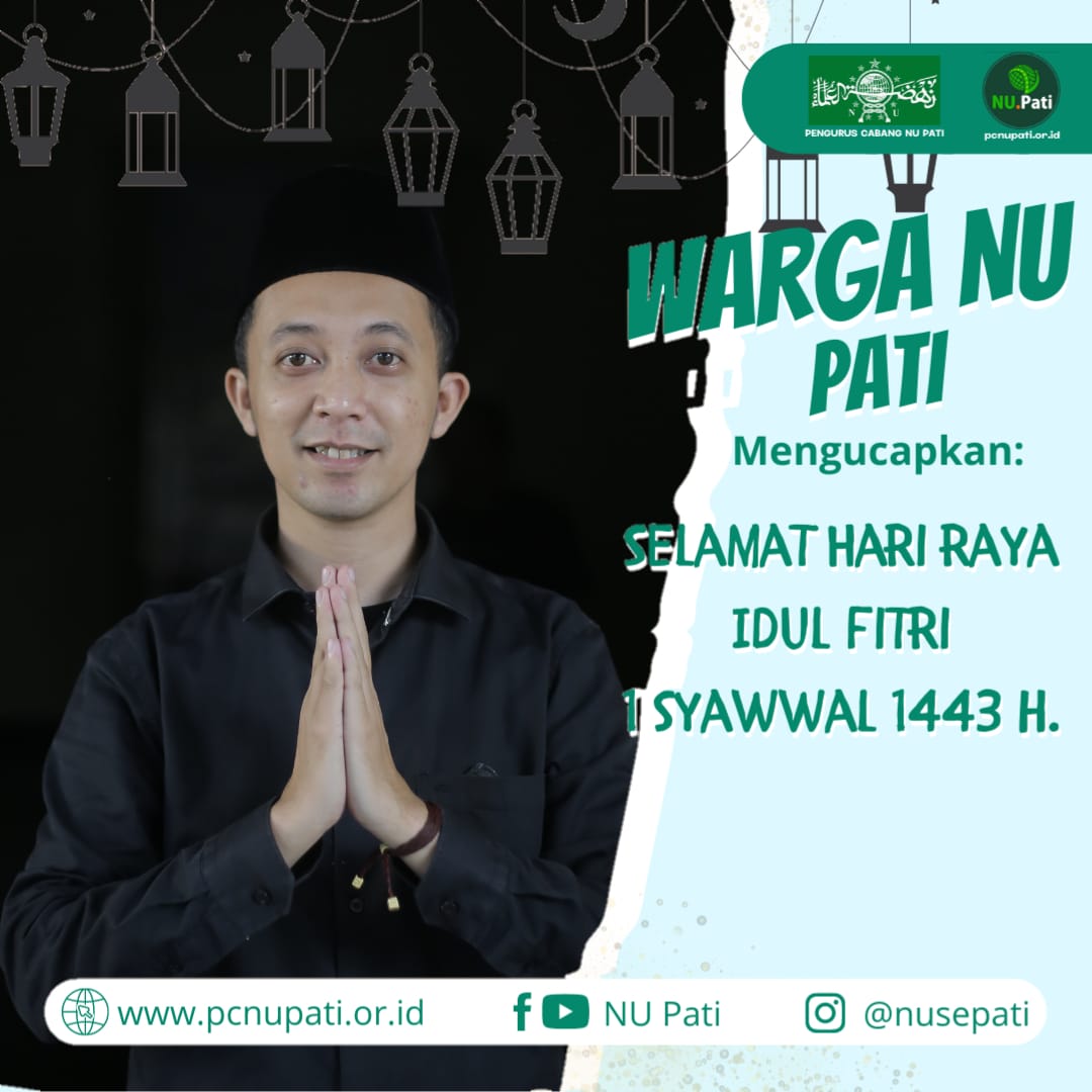 PCNU PATI - Twibbon Selamat Idul Fitri 1443 H.